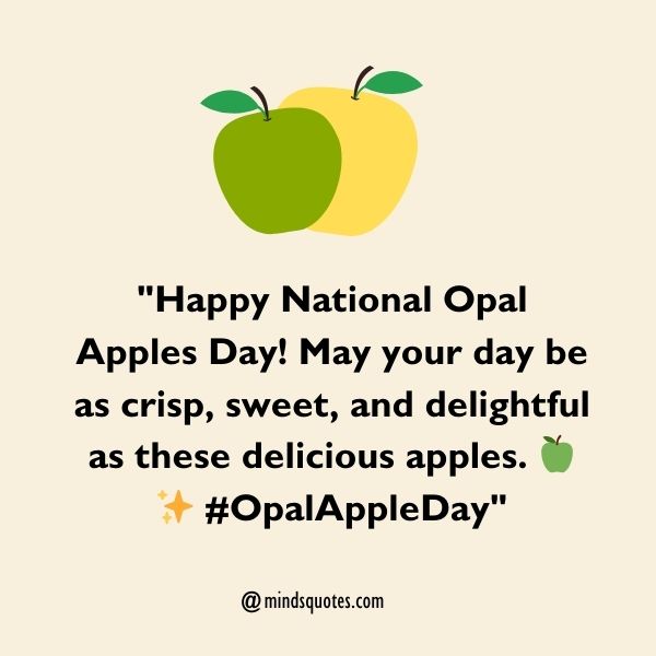 National Opal Apples Day Messages