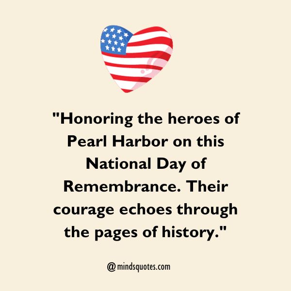 National Pearl Harbor Day of Remembrance Captions 