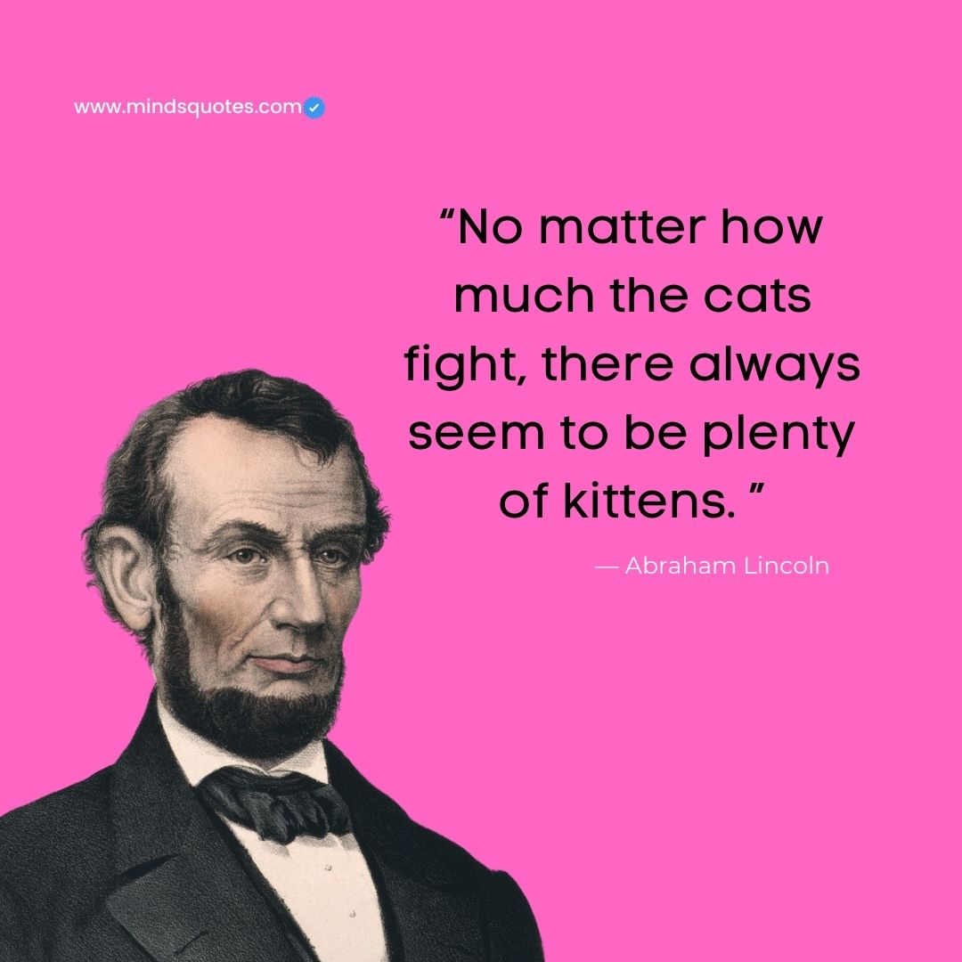 20 BEST Abraham Lincoln Quotes That Will Inspire You