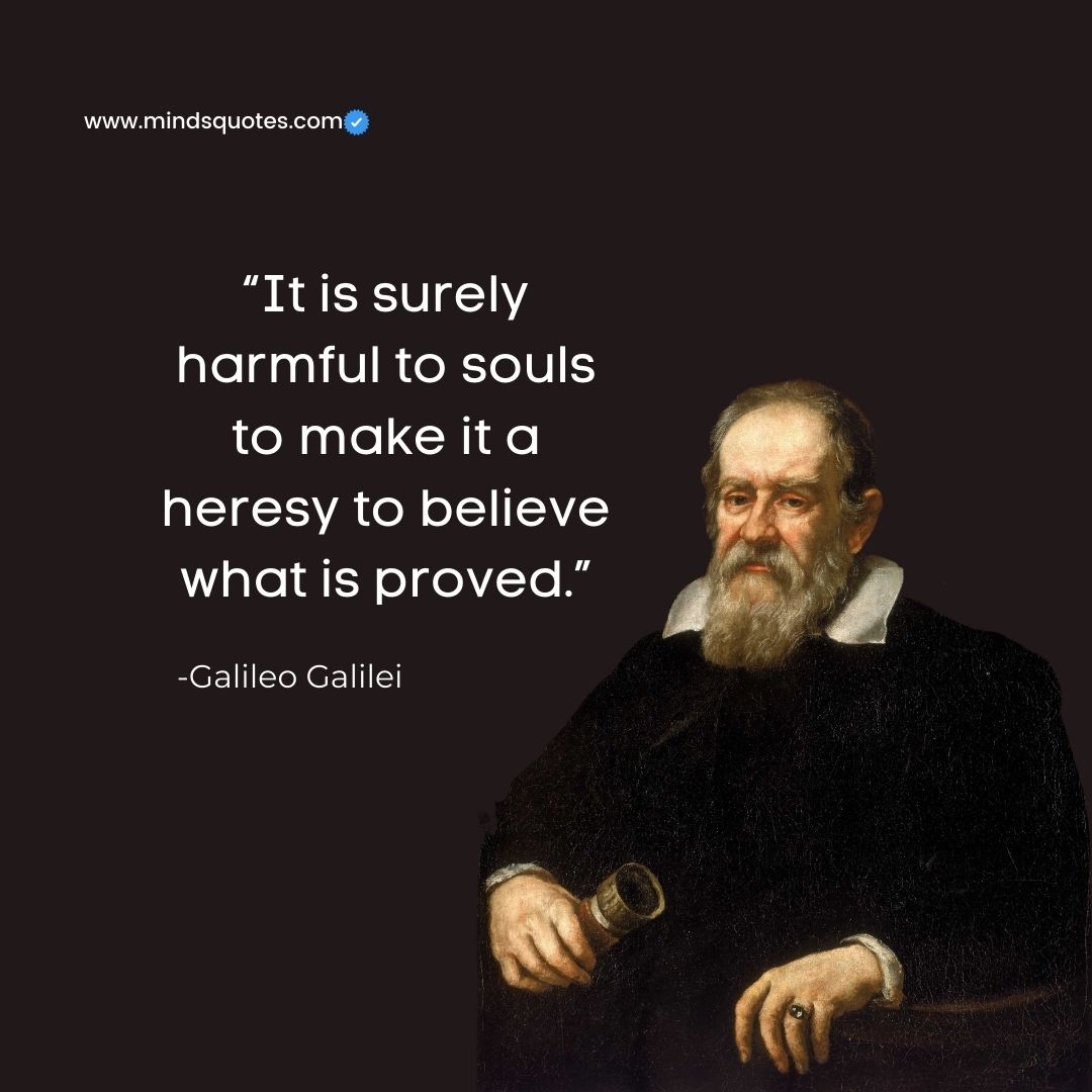 15 BEST Galileo Galilei Quotes The Father Of Science