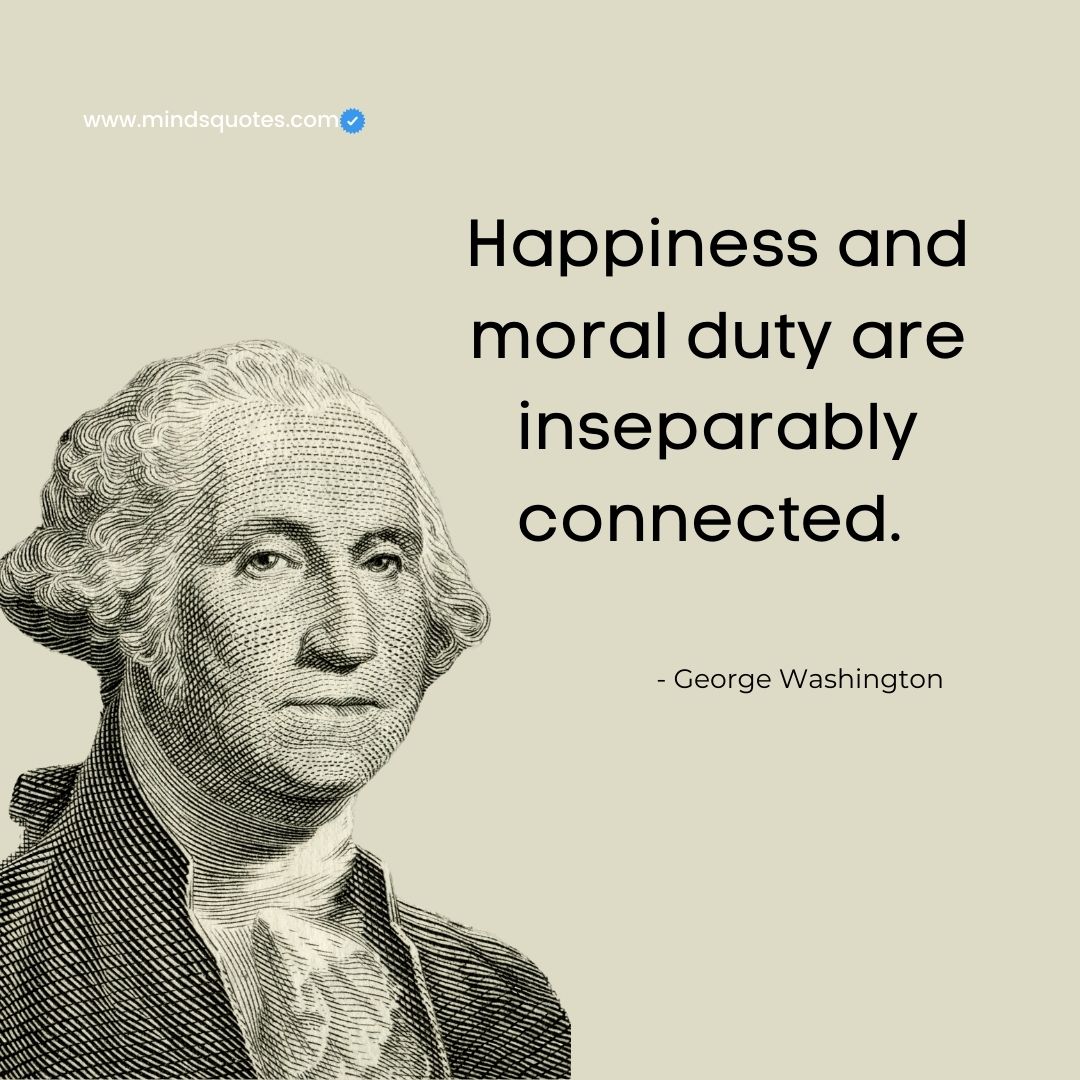 30 BEST George Washington Quotes That Will Inspire Your Life