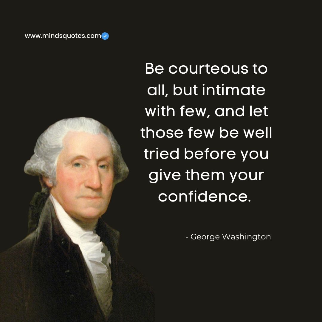 30 BEST George Washington Quotes That Will Inspire Your Life