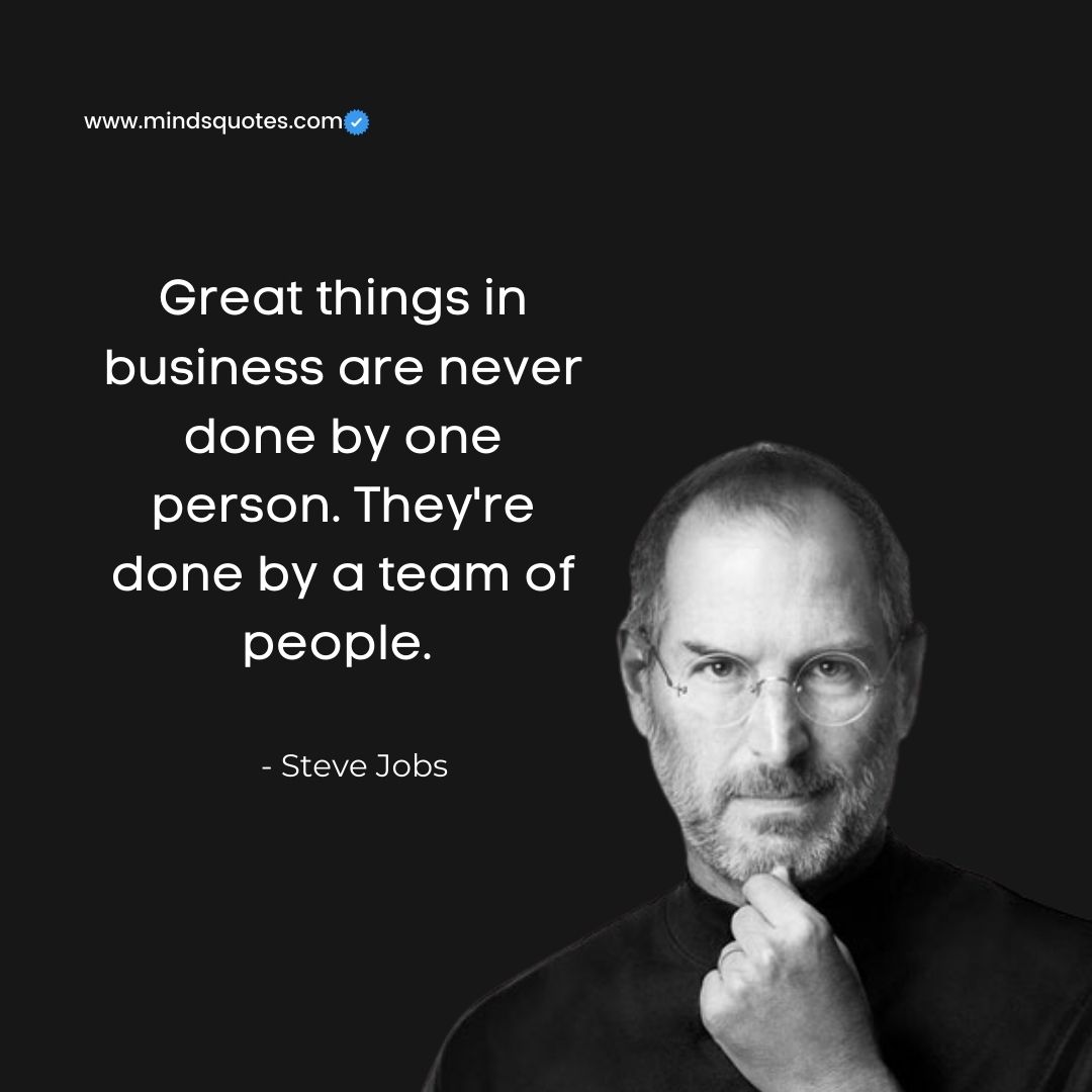 15 Famous Steve Jobs Quotes To Inspire Your Business Life