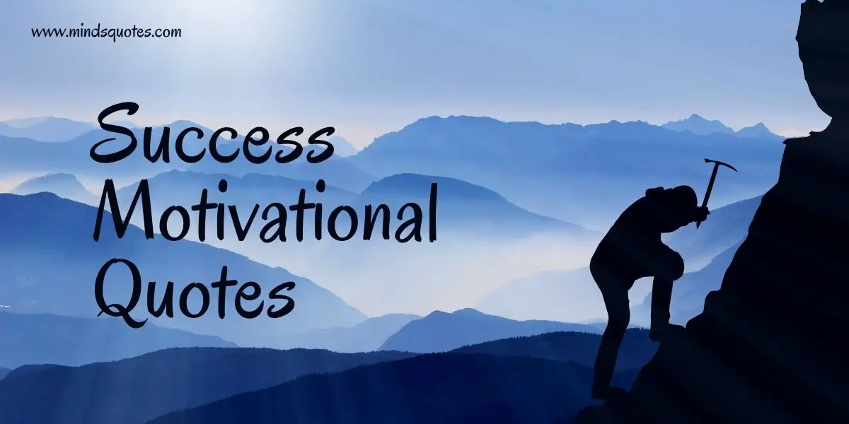 100 Best Success Motivational Quotes In English