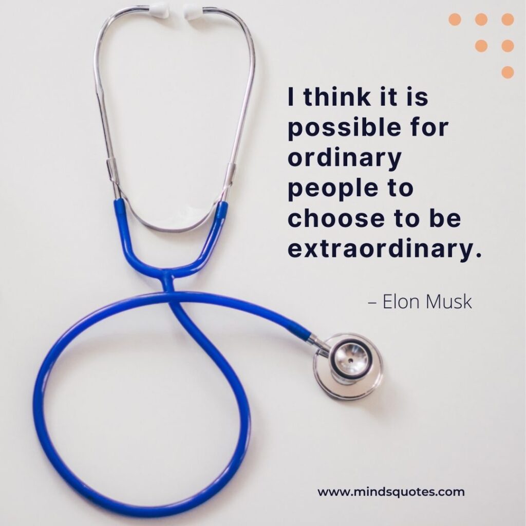 55+ BEST Inspiring Doctor Quotes To Help Become A Doctor