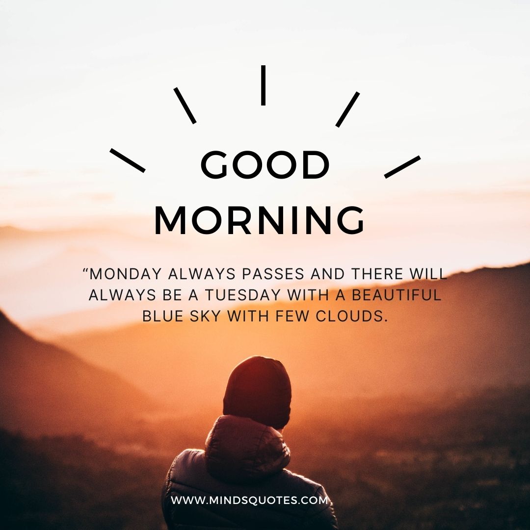 125 BEST Good Morning Tuesday Quotes And Images