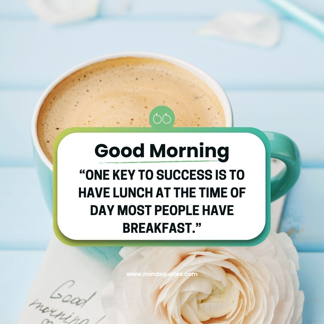 87 BEST Good Morning Images With Positive Words In English