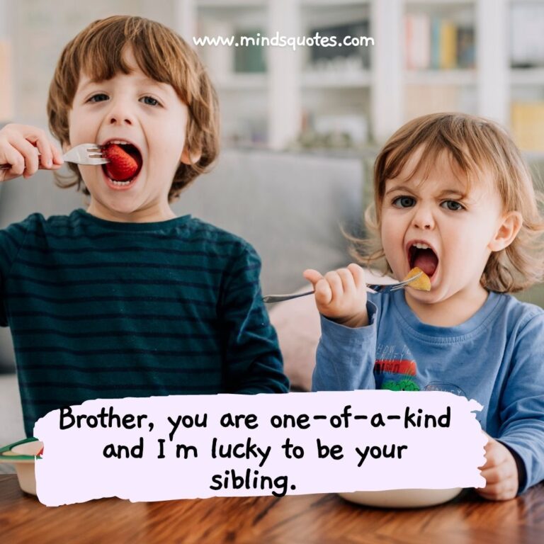 120 BEST Heart Touching Emotional Brother And Sister Quotes