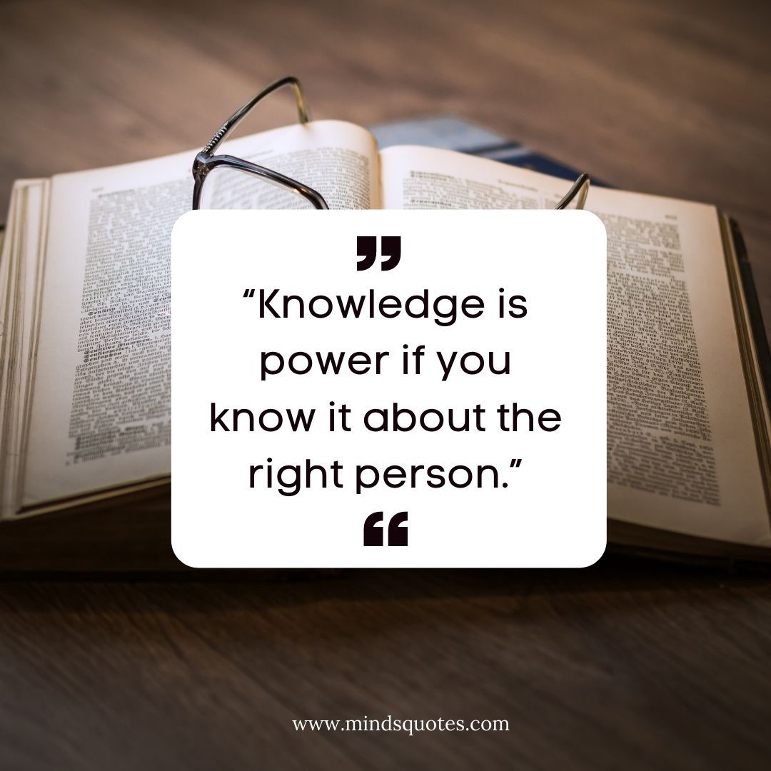 50 Knowledge Is Power Quote That Prove Knowledge Is Power