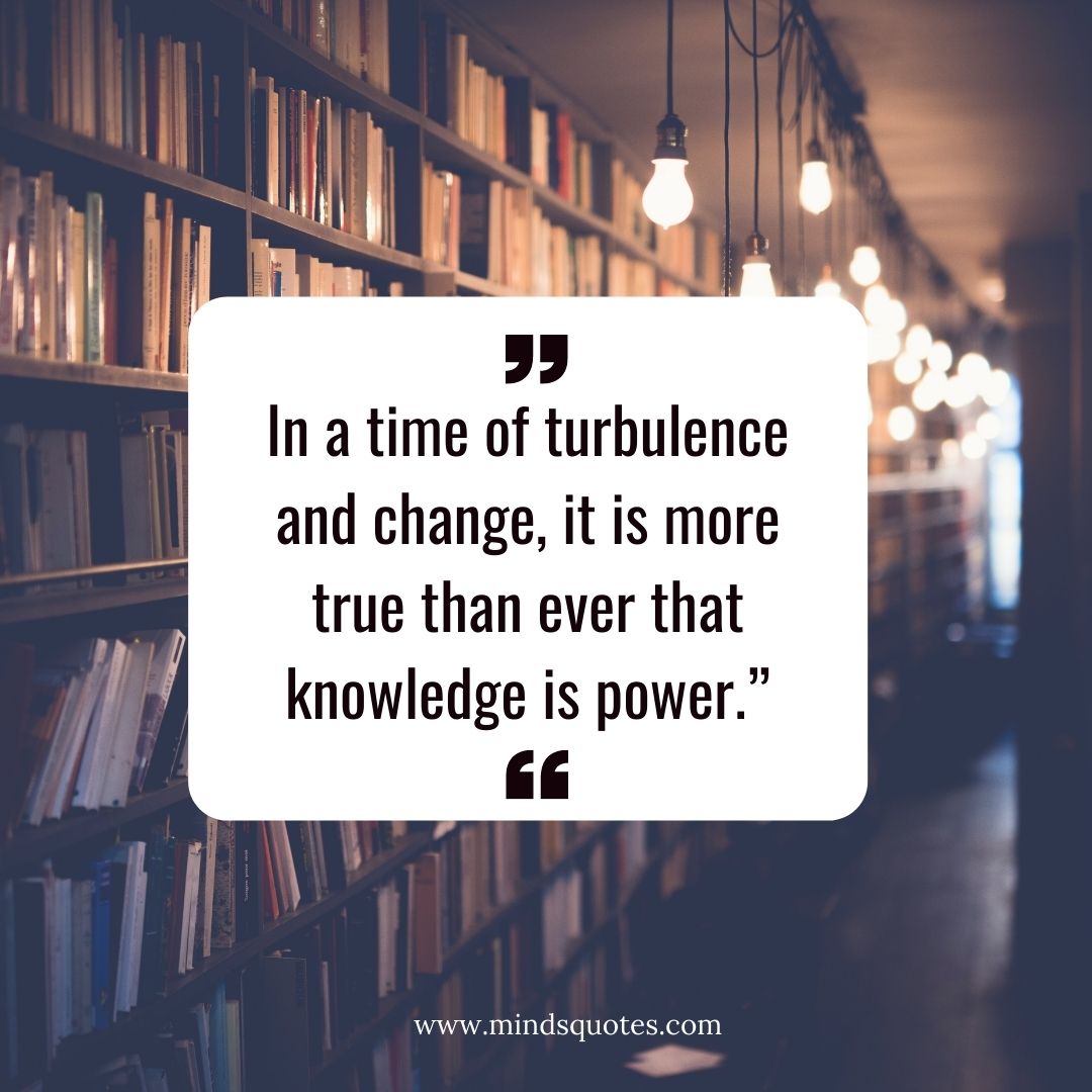 50 Knowledge Is Power Quote That Prove Knowledge Is Power