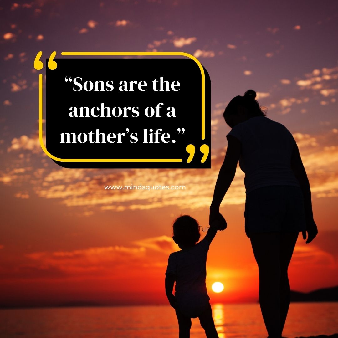 77 Most Inspirational Mother And Son Bonding Quotes