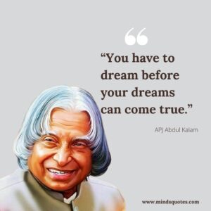 87 Inspiring Positive Thinking Abdul Kalam Quotes