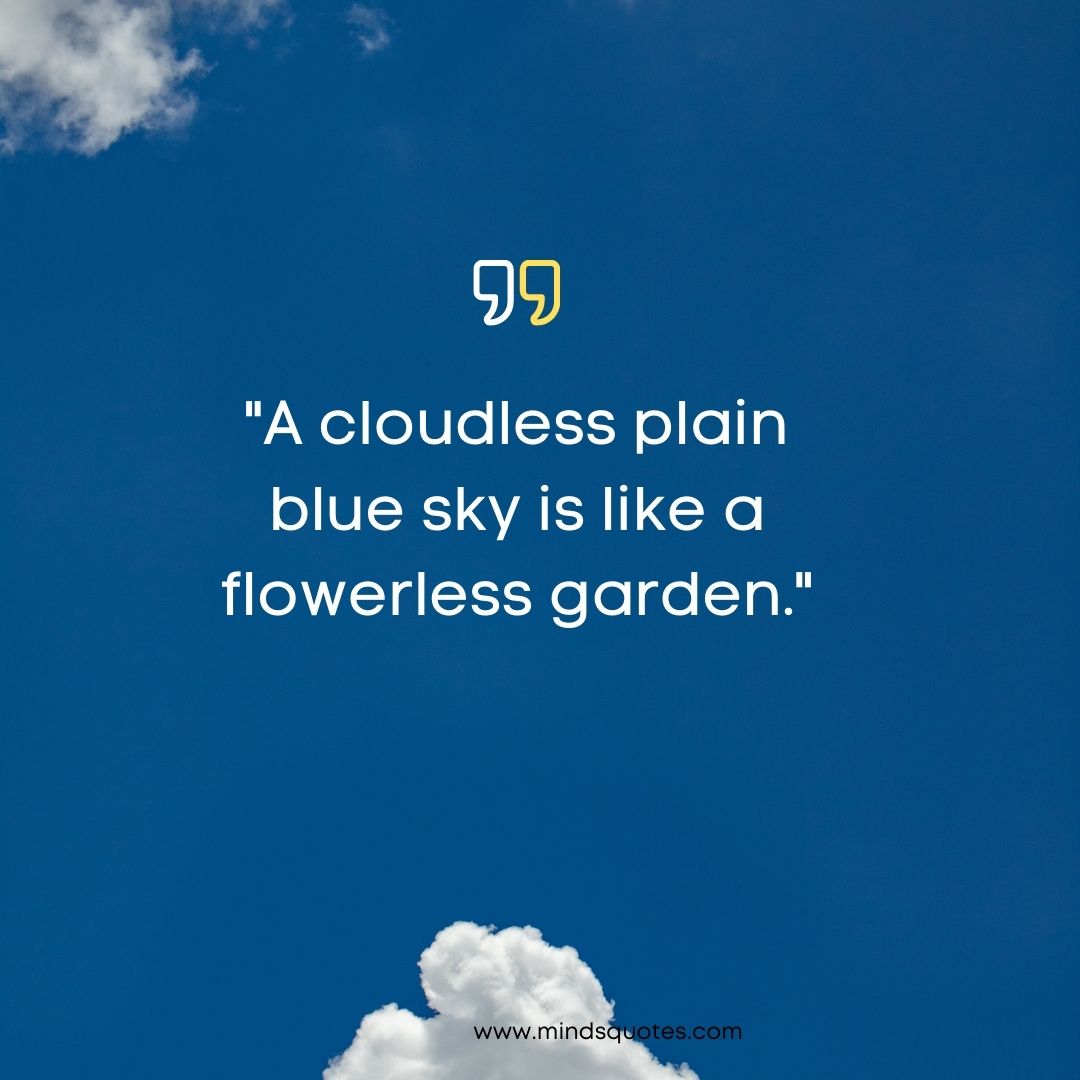 75 Most Beautiful Blue Sky Quotes To Brighten Your Day