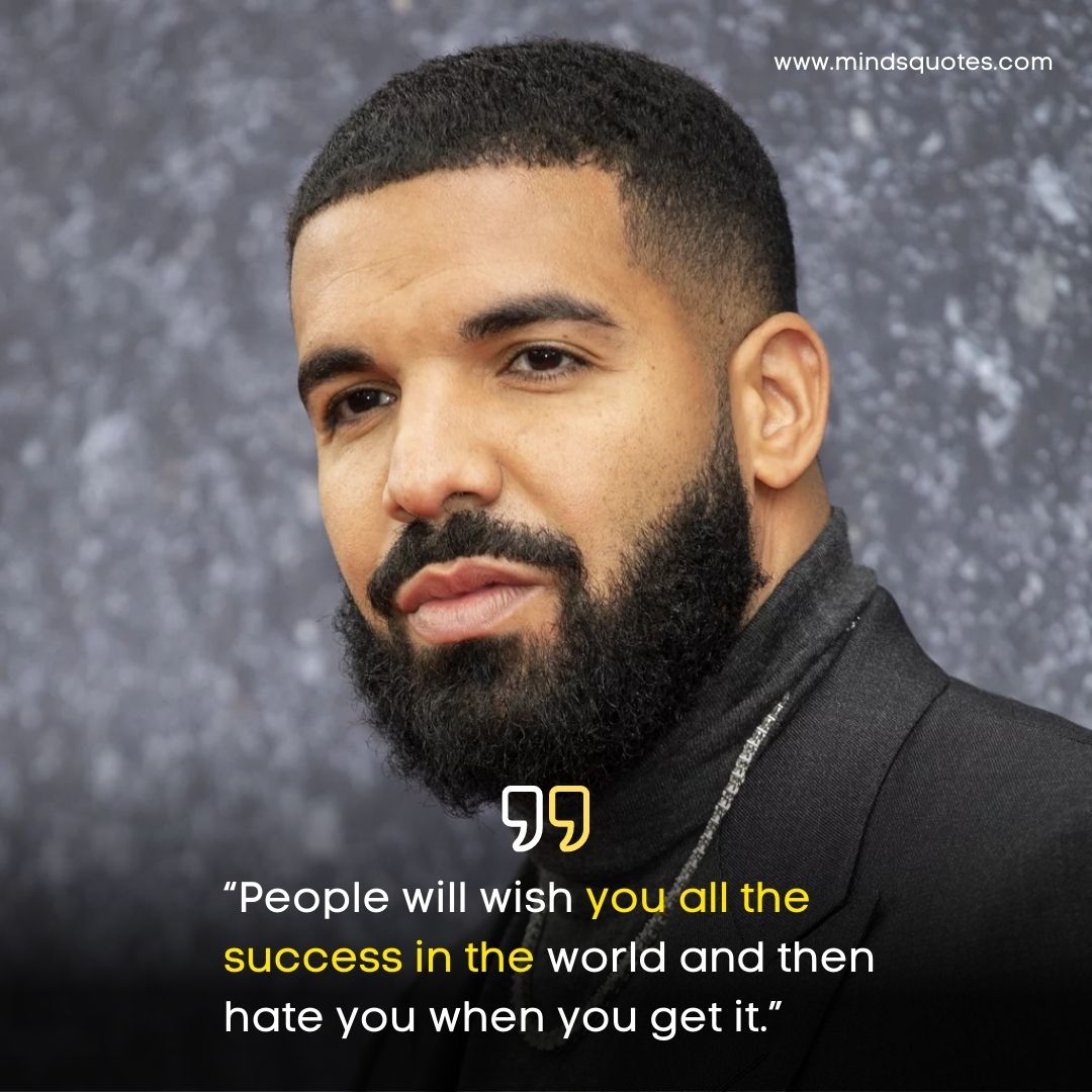 75+ BEST Drake Quotes About Love, Life, Success