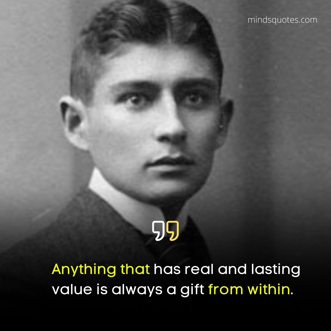 119+ BEST Franz Kafka Quotes Meaningful Life Changing