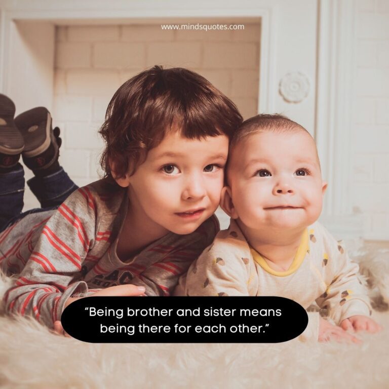 120 BEST Heart Touching Emotional Brother And Sister Quotes