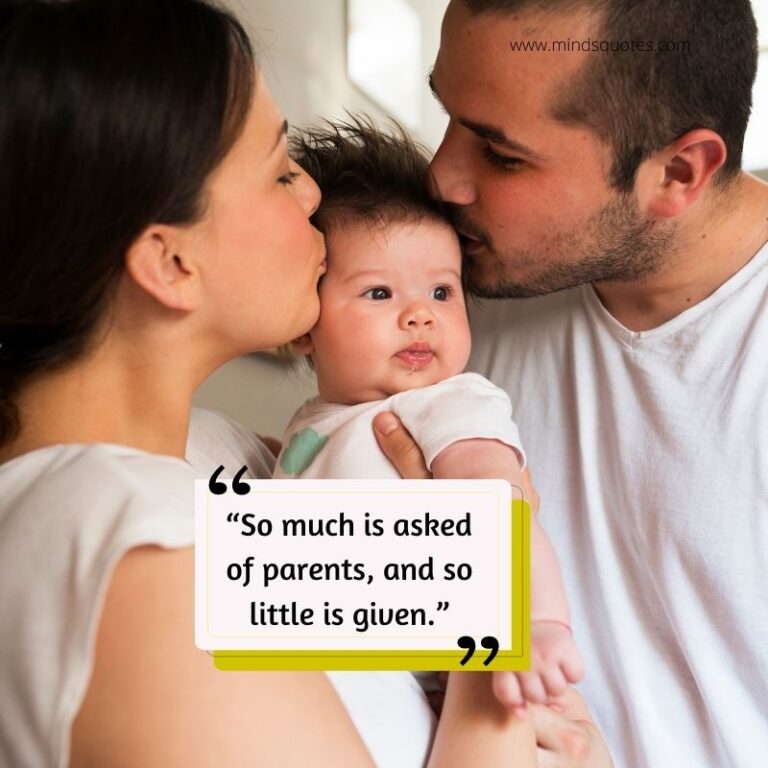 85 Inspirational Parents Quotes That Will Touch Your Heart