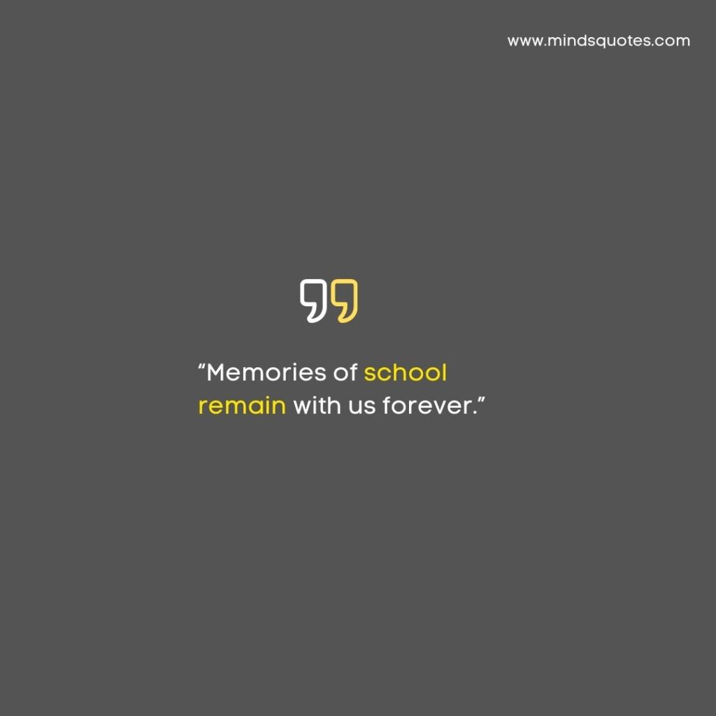 sweet school memories quotes