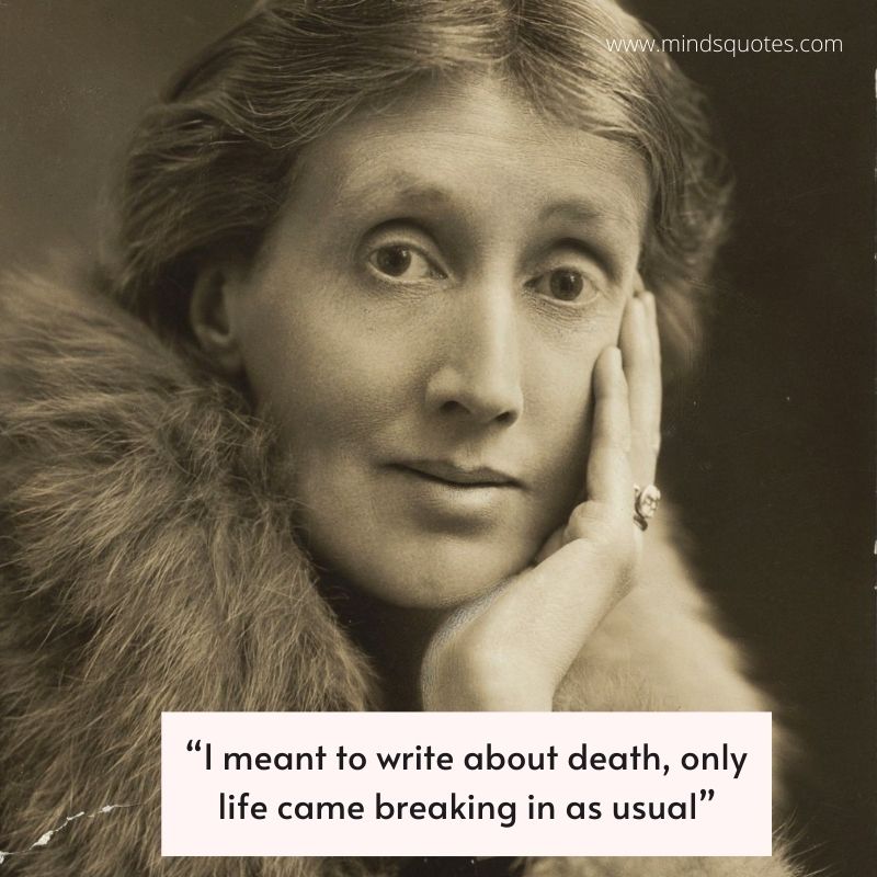 85 Virginia Woolf Quotes That Will Make You Think About Life