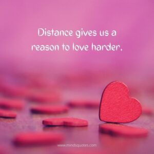 173 BEST Long Distance Relationship Quotes To Keep You Going