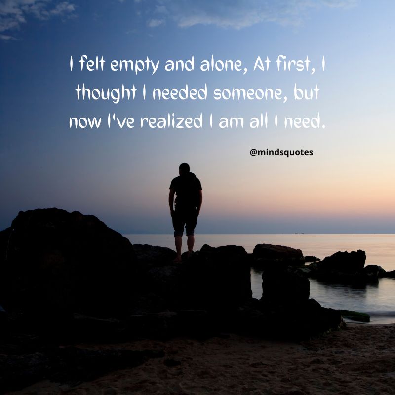 100 Feeling Alone Quotes That Will Resonate With You