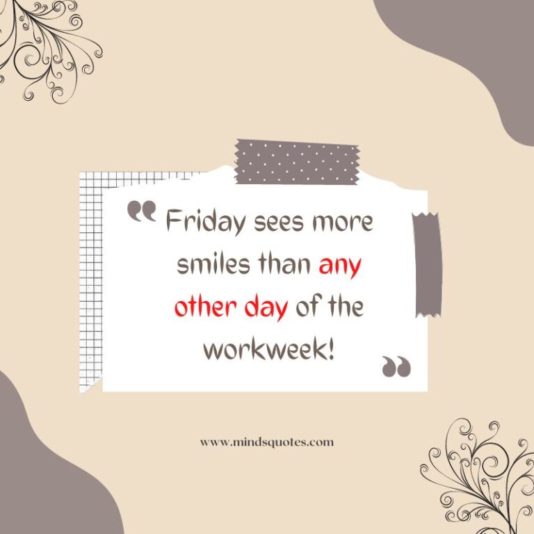 111+ BEST Happy Friday Quotes For Motivation & Inspiration