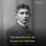 119+ BEST Franz Kafka Quotes Meaningful Life Changing