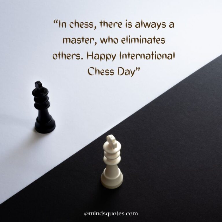 40+ BEST International Chess Day Quotes, Wishes & Message