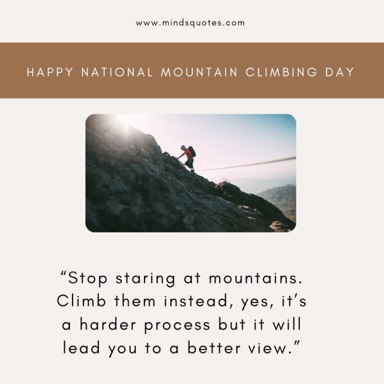 29 National Mountain Climbing Day Quotes, Wishes & Message