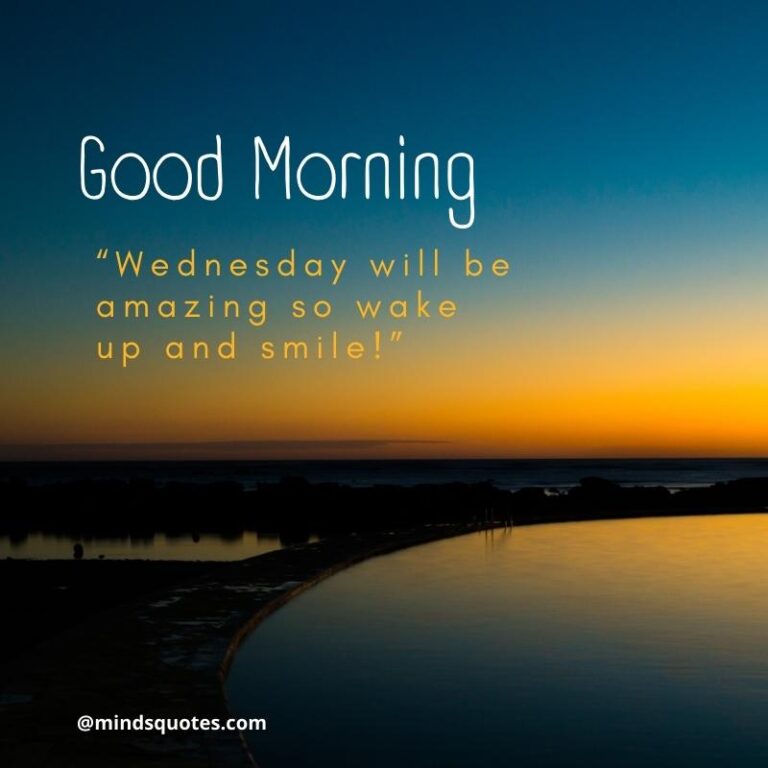 123+ Uplifting Good Morning Wednesday Inspirational Quotes