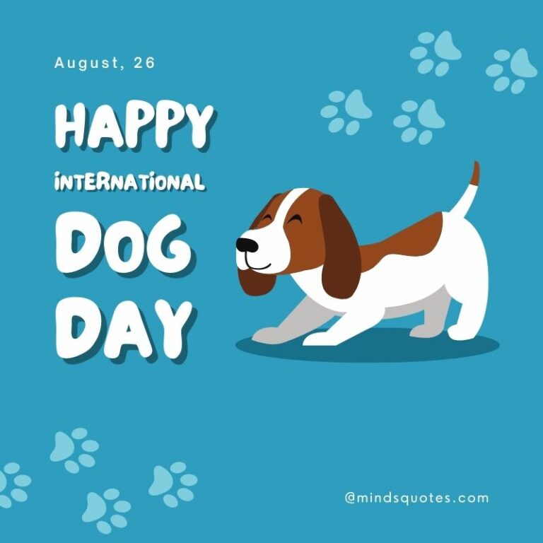 41+ BEST International Dog Day Quotes, Wishes & Messages