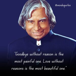 100 Famous APJ Abdul Kalam's Quotes That Will Inspire You