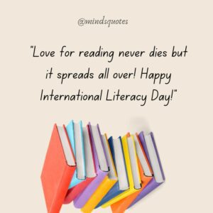 40 BEST International Literacy Day Quotes, Wishes & Messages