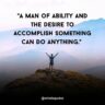 70 Famous Ability Quotes To Inspire You To Never Give Up