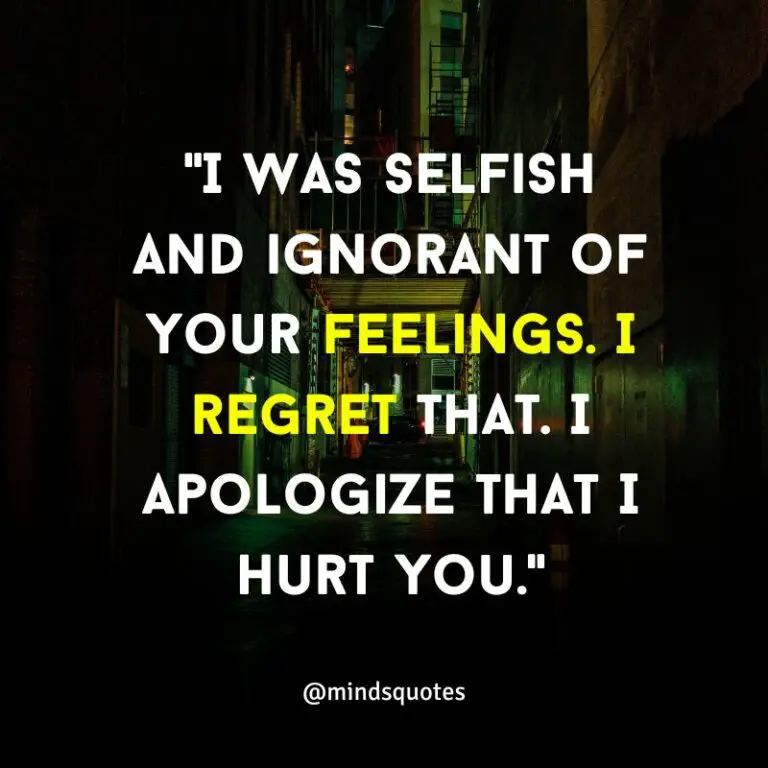 115+ BEST Apology Quotes That Will Inspire You To Say Sorry