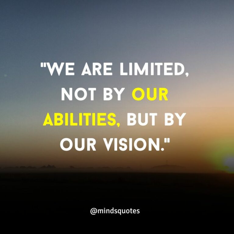 70 Famous Ability Quotes To Inspire You To Never Give Up