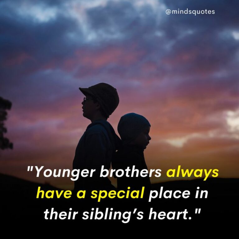 210 Best Brother Quotes A Bond Like No Other