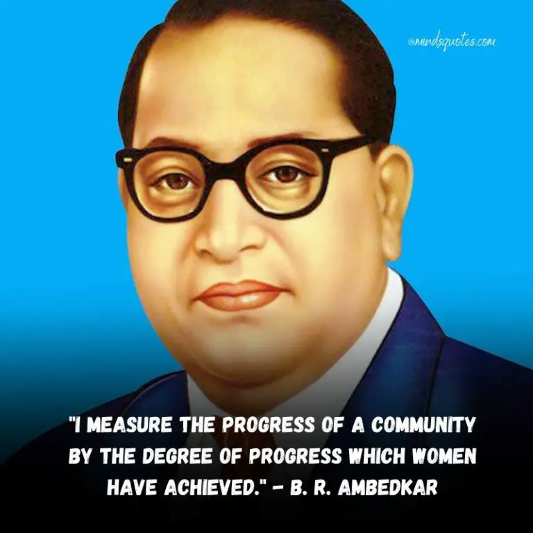 B. R. Ambedkar Quotes: 50 Of His Most Powerful Sayings