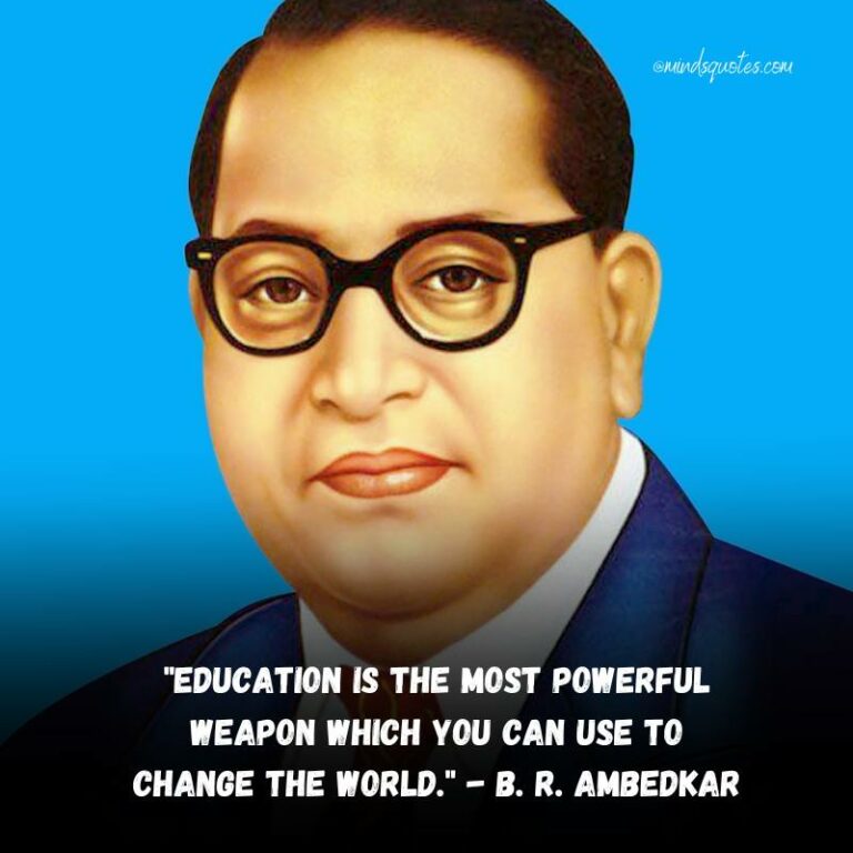 B. R. Ambedkar Quotes: 50 Of His Most Powerful Sayings