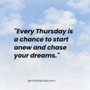 50 Motivational Thursday Quotes For A Successful Thursday