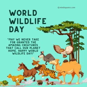 50 Famous World Wildlife Day Quotes, Wishes & Messages