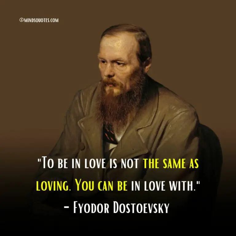 50 Best Fyodor Dostoevsky Quotes That Will Change The Way