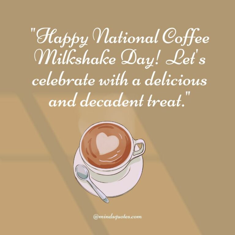 National Coffee Milkshake Day Quotes, Wishes & Messages (July 26)