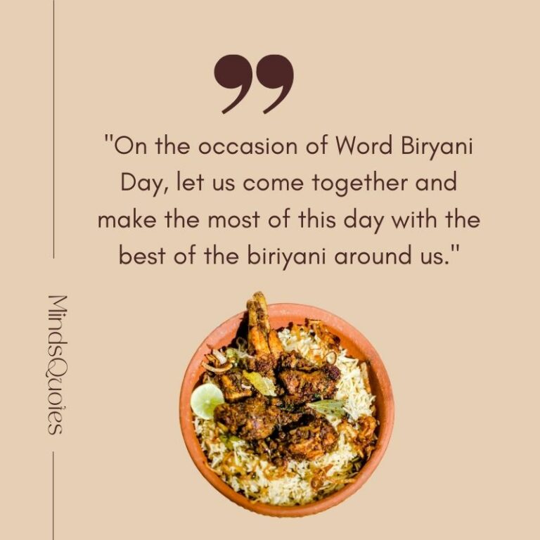 50 Best World Biryani Day Quotes, Wishes & Messages, Captions